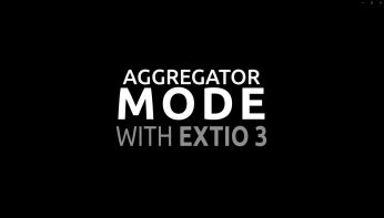 Matrox Extio 3 – Aggregator Mode